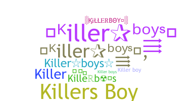 Nickname - Killerboys