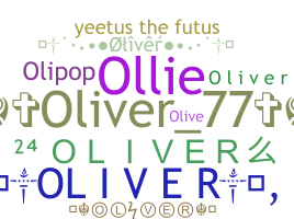 Nickname - Oliver