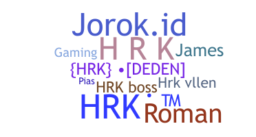 Nickname - HRK