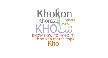 Nickname - KHO
