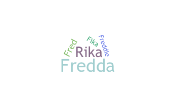 Nickname - Fredrika