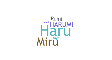 Nickname - Harumi