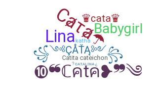 Nickname - Cata