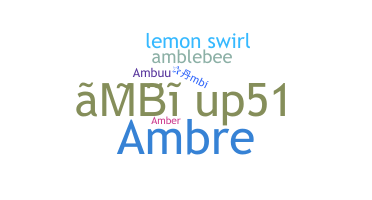 Nickname - Ambi