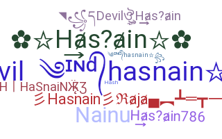 Nickname - Hasnain
