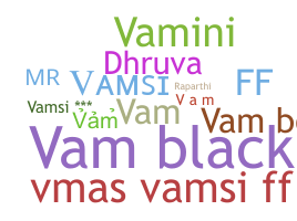 Nickname - vam