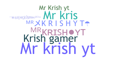 Nickname - Mrkrishyt