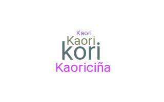 Nickname - Kaori