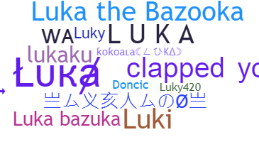 Nickname - Luka