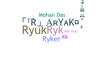 Nickname - rYK
