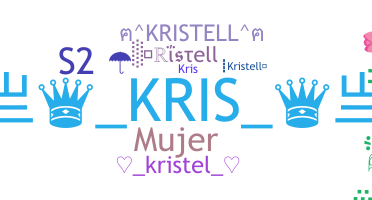Nickname - Kristell