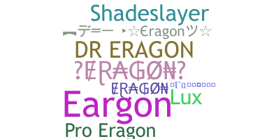 Nickname - eragon