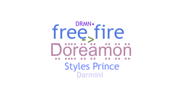 Nickname - Drmn