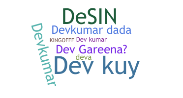 Nickname - DevKumar