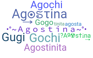 Nickname - Agostina
