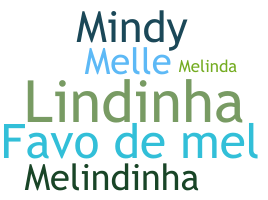 Nickname - Melinda
