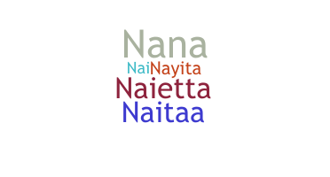 Nickname - Naia