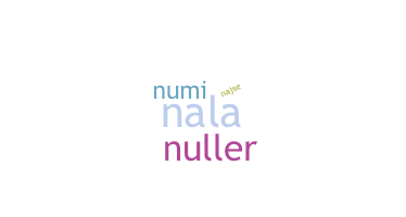 Nickname - Naja
