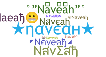 Nickname - Naveah