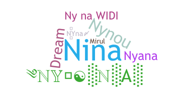 Nickname - Nyna