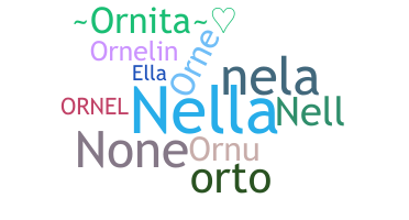 Nickname - Ornella