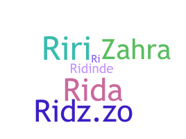 Nickname - Rida