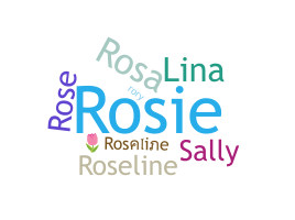 Nickname - Rosaline