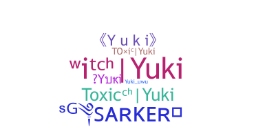 Nickname - Yuki