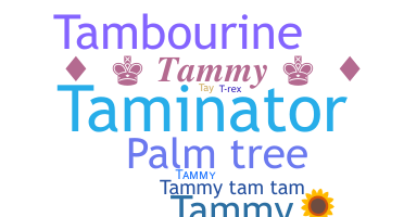 Nickname - Tammy