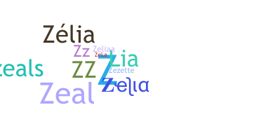 Nickname - Zelia