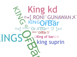 Nickname - kingOfBar