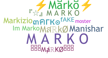 Nickname - Marko