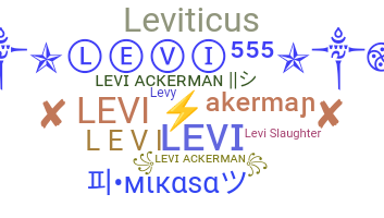 Nickname - Levi