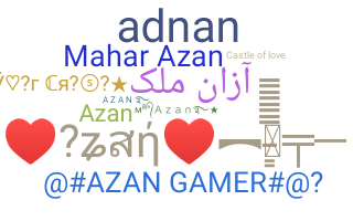 Nickname - azan