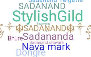 Nickname - Sadanand