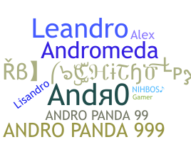 Nickname - Andro