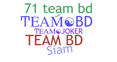Nickname - teamBD