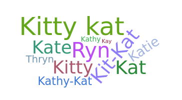 Nickname - Kathryn