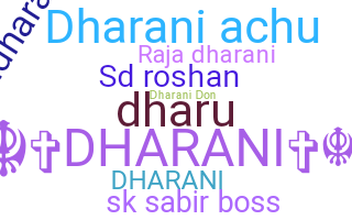 Nickname - Dharani