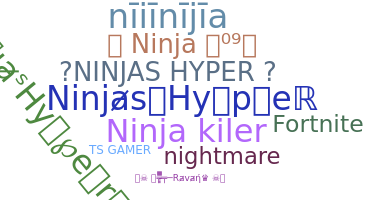 Nickname - NinjasHyper