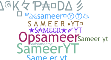 Nickname - SameerYt