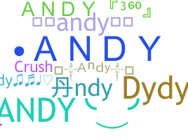 Nickname - Andy
