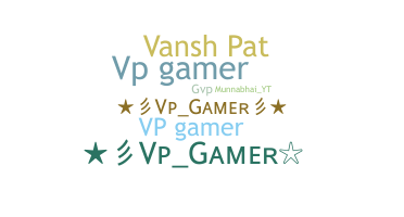 Nickname - Vpgamer