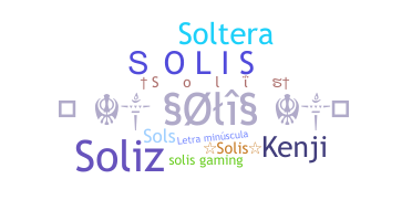 Nickname - Solis