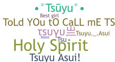 Nickname - Tsuyu