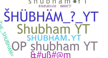 Nickname - shubhamYt