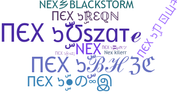 Nickname - Nex