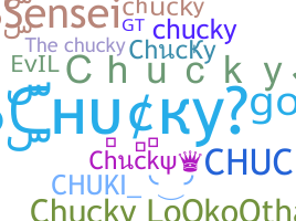 Nickname - Chucky