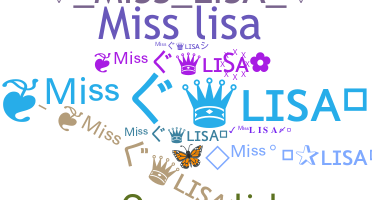 Nickname - MissLisa