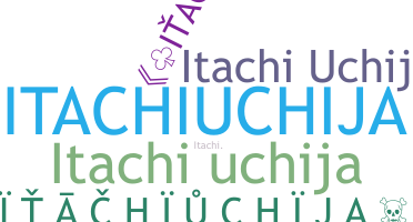 Nickname - Itachiuchija